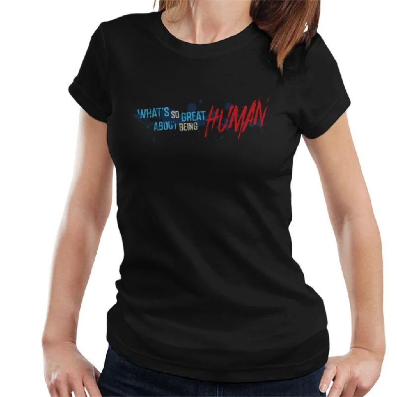 Chucky Whats So Great About Being Human Women's T-Shirt Print Jacquard Patchwork